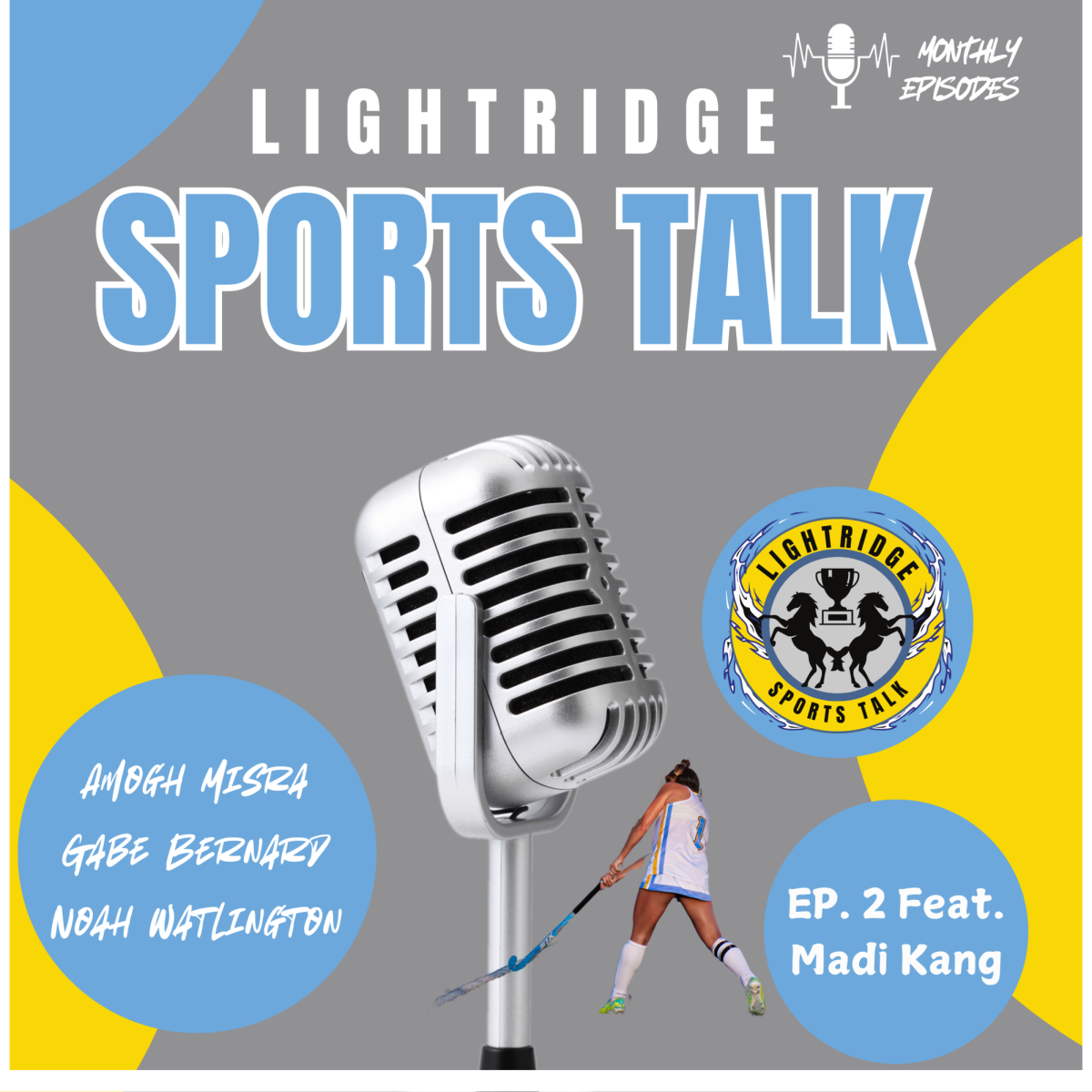 Lightridge Sports Talk- Ep 2 Madi Kang