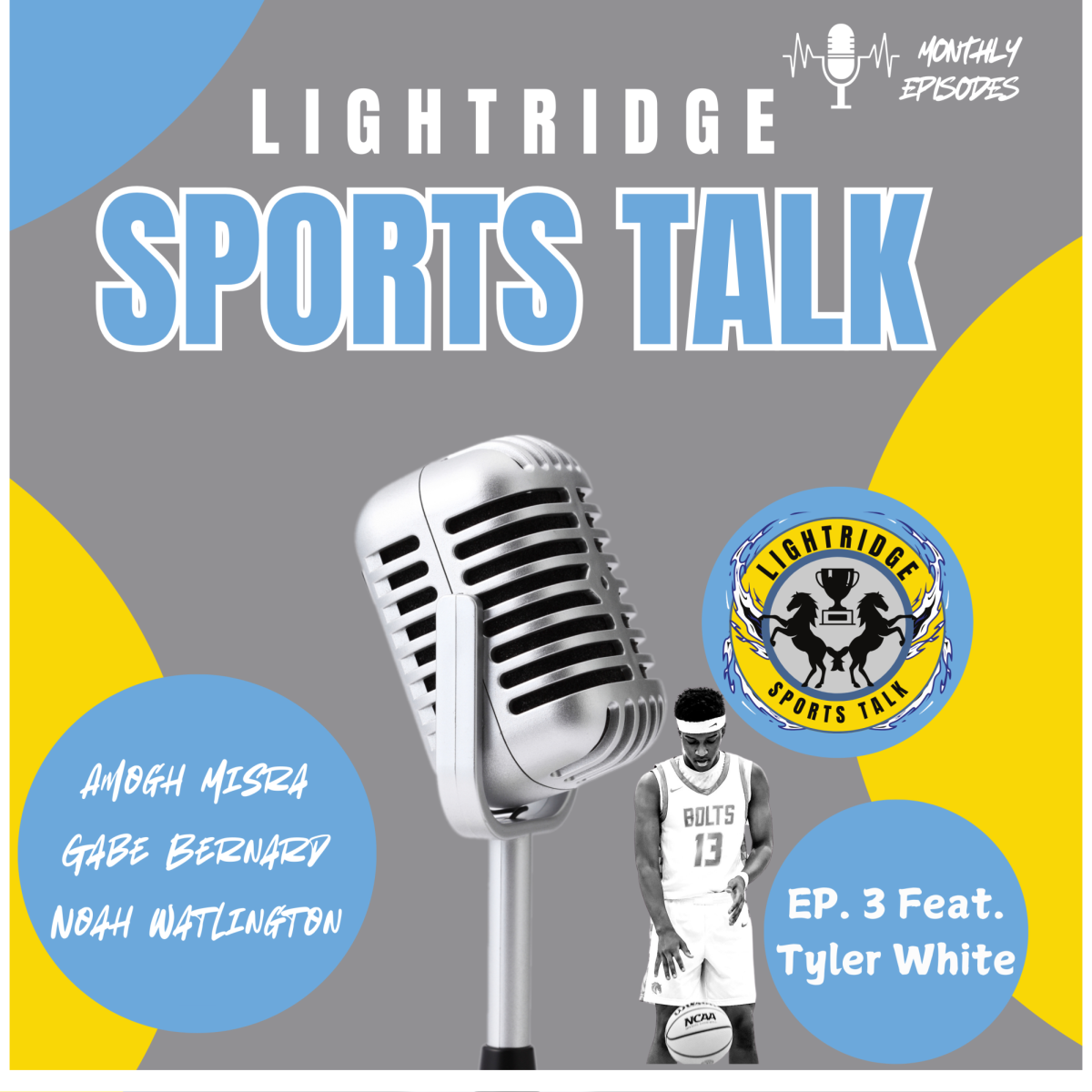 Lightridge Sports Talk Ep 3- Tyler White